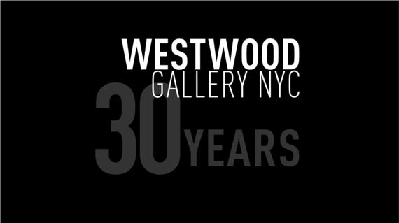 Westwood Gallery NYC: 30 Years - Westwood Gallery