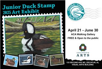 Junior Duck Stamp 2025 Art Exhibition - Alabama Center for the Arts