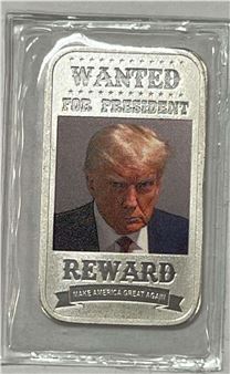 Limited Edition Donald Trump Mug Shot Wanted for President .999 Fine 1 Oz Silver Bar Turn off bid sound - Donald Sondag