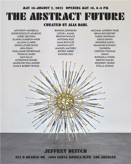 The Abstract Future - Jeffrey Deitch, Los Angeles (N. Orange Dr)