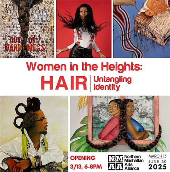 Women in the Heights: Hair - Untangling Identity - NoMAA Gallery