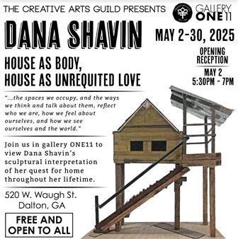 Dana Shavin: House As Body, House As Unrequited Love - Creative Arts Guild