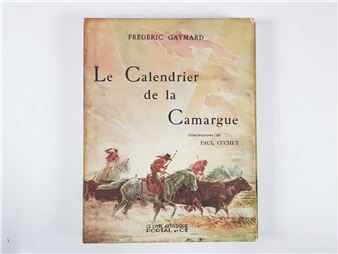 Le Calendrier de la CAMARGUE - Frédéric Gaymard