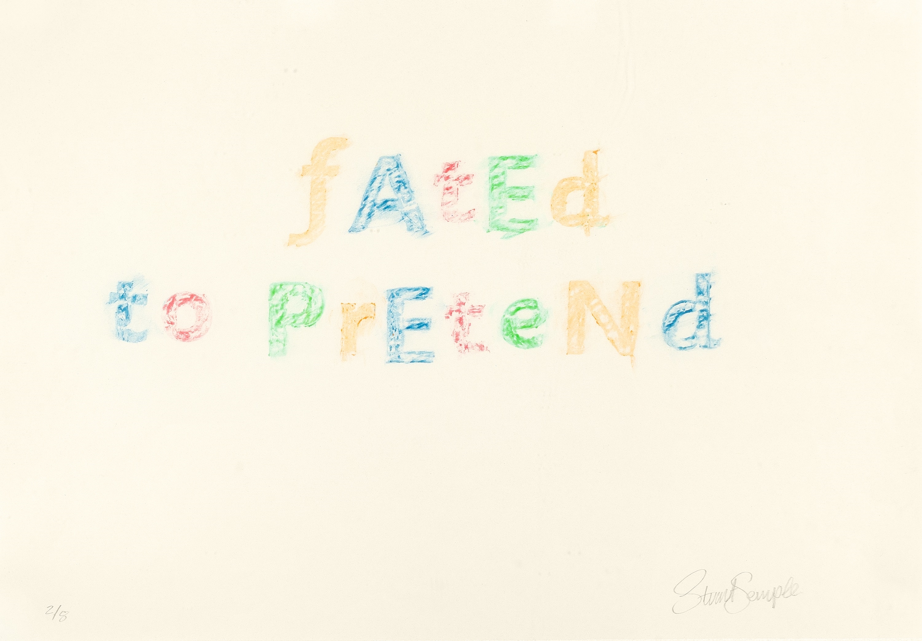 Stuart Semple | Fated to Pretend | MutualArt