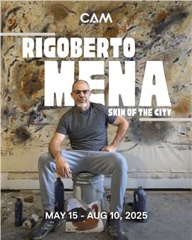 Rigoberto Mena: Skin of the City - Contemporary Art Museum, Raleigh