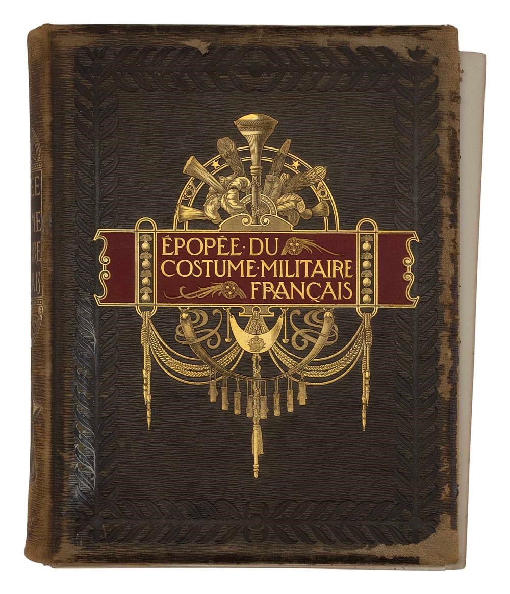 Artwork by Henri Bouchot, L'ÉPOPÉE DU COSTUME MILITAIRE FRANCAIS, Made of Book with numerous colored plates and engravings