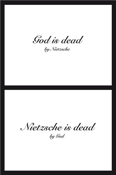 Go is dead by Nietzsche - Nietzsche is dead by God - Mounir Fatmi