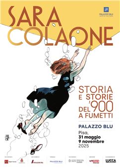 Sara Colaone: History and Stories of the 20th Century through Comics - Palazzo Blu