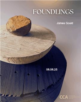 Foundlings: James Gould - Center for Contemporary Arts (CCA), Santa Fe