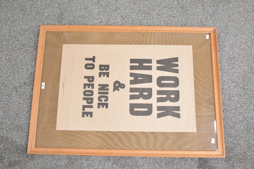 Artwork by Anthony Burrill, Work Hard & Be Nice To People, Made of open edition poster print