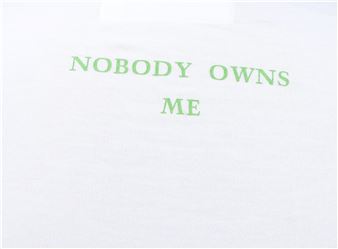 Tshirt d’artiste “Nobody owns me”, 1994 - Felix González-Torres