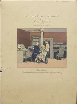 Moeurs Administratives, dessinees d'apres nature par Henri Monnier - Henry Monnier