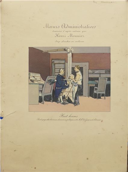 Moeurs Administratives, dessinees d'apres nature par Henri Monnier - Henry Monnier