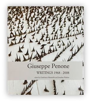 アート・デザイン・音楽 Giuseppe Penone Writings 1968-2008 Giuseppe Penone