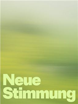 Neue Stimmung - Gdańsk City Gallery 1 (GGM)