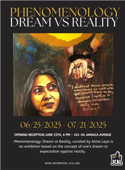 Phenomenology Dream vs Reality - Jamaica Center for Arts & Learning