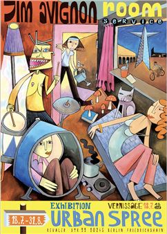 Jim Avignon: Room Service - Urban Spree