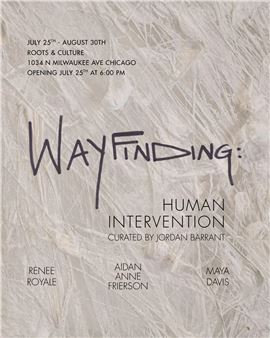 Wayfinding: Human Intervention - Roots & Culture