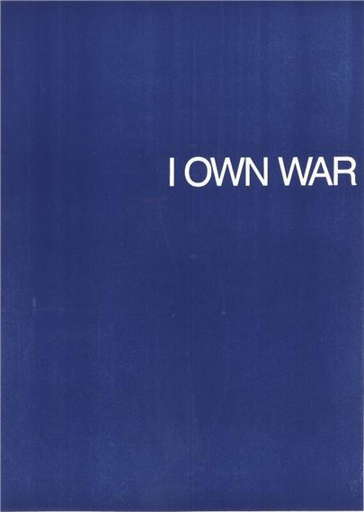 I own war - William Anastasi