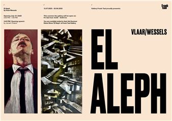 Vlaar and Wessels: El Aleph - Frank Taal Galerie