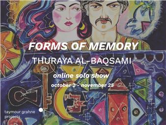 ONLINE: Thuraya Al-Baqsami: Forms of Memory