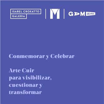 Conmemorar y Celebrar - Isabel Croxatto Galeria