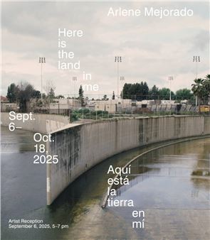 Arlene Mejorado: Here is the land in me  - Gallery Luisotti