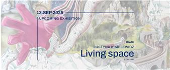 Justyna Kisielewicz: Living Spaces - La Cometa, Miami