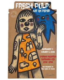 Fresh Pulp: Art on Paper - Van Der Plas Gallery