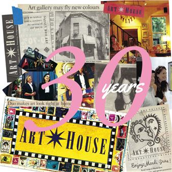 30 Year Showcase - Arthouse Gallery