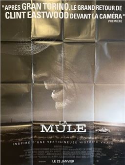 LA MULE / THE MULE - Clint Eastwood
