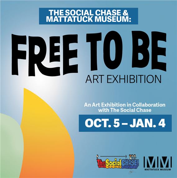 Free to Be: An art exhibition in collaboration with The Social Chase - The Mattatuck Museum Arts & History Center