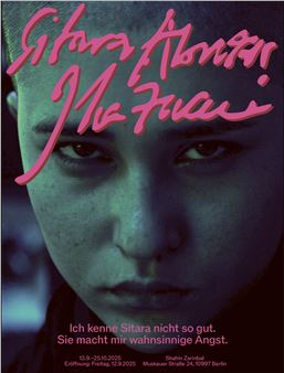 Sitara Abuzar Ghaznawi: Ich kenne Sitara nicht so gut. Sie macht mir wahnsinnige Angst.  - Shahin Zarinbal