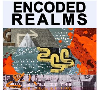 Encoded Realms - Kang Contemporary