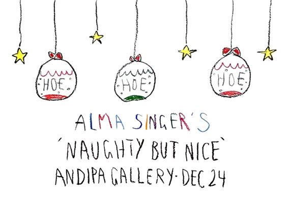 Alma Singer: Naughty But Nice at Andipa