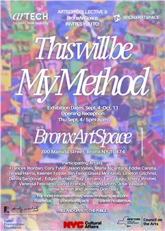 This Will Be My Method - BronxArtSpace