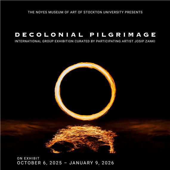 Decolonial Pilgrimage - Noyes Arts Garage of Stockton University