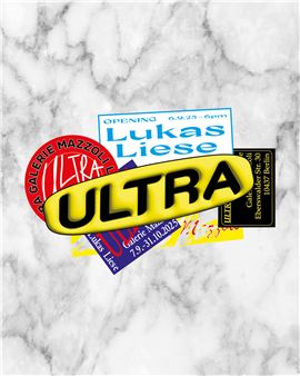 Lukas Liese: Ultra - Mazzoli Gallery, Berlin