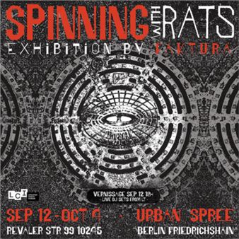 Faktūra: Spinning with Rats - Urban Spree