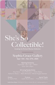 She’s So Collectible: Curating the Richard Machen Collection - Sophia Grace Gallery