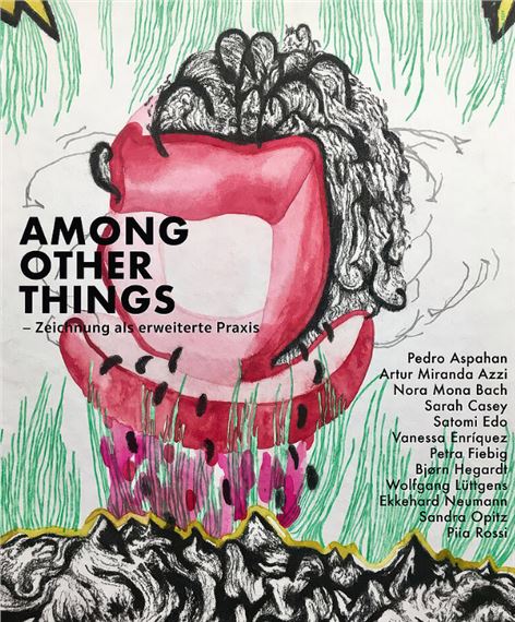 Among Other Things - Künstlerhaus Dortmund 