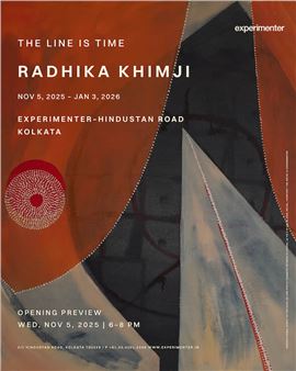 Radhika Khimji: The Line Is Time - Experimenter, Hindusthan Road