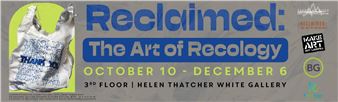 Reclaimed: The Art of Recology