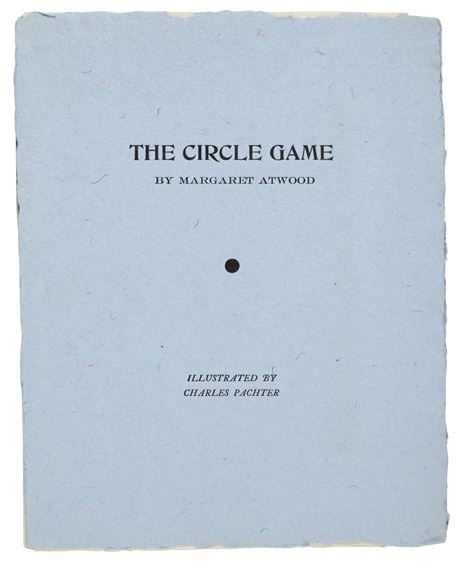 The Circle Game. Bloomfield Hills, Michigan: Charles Pachter at Cranbook Academy of Art, 1964 by Charles Pachter, 1964