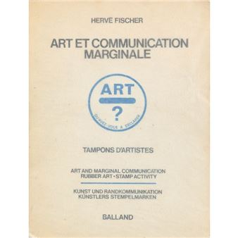 Art et Communication Marginale - Hervé Fischer
