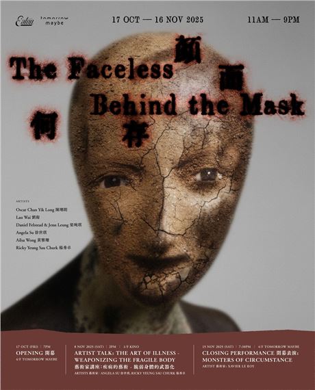 The Faceless Behind the Mask - Tomorrow Maybe 