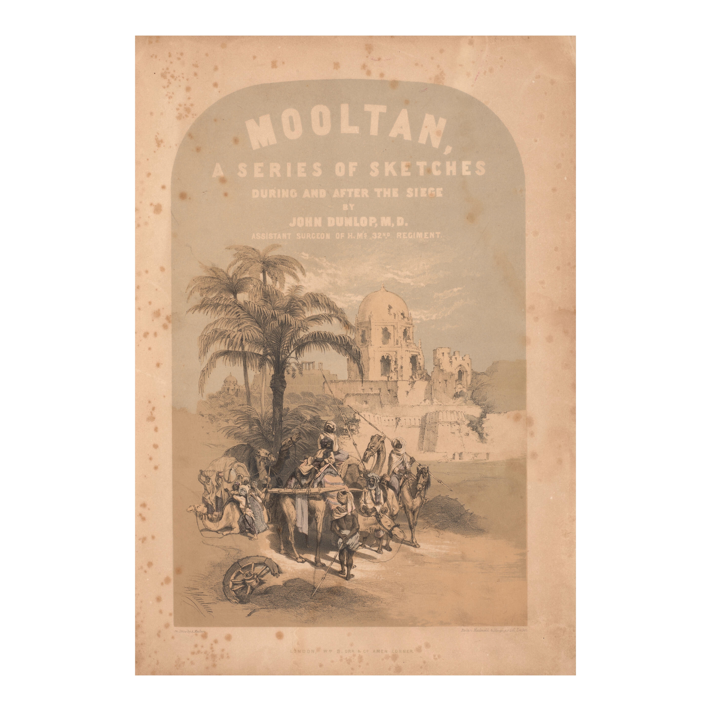 Artwork by John Dunlop, Mooltan, a Series of Sketches During and After the Siege. Being Twenty-One Drawings, from Sketches Taken on the Spot... with a Descriptive and Historical Account of the Siege. London: Wm. S. Orr, 1849, Made of lithographic plates