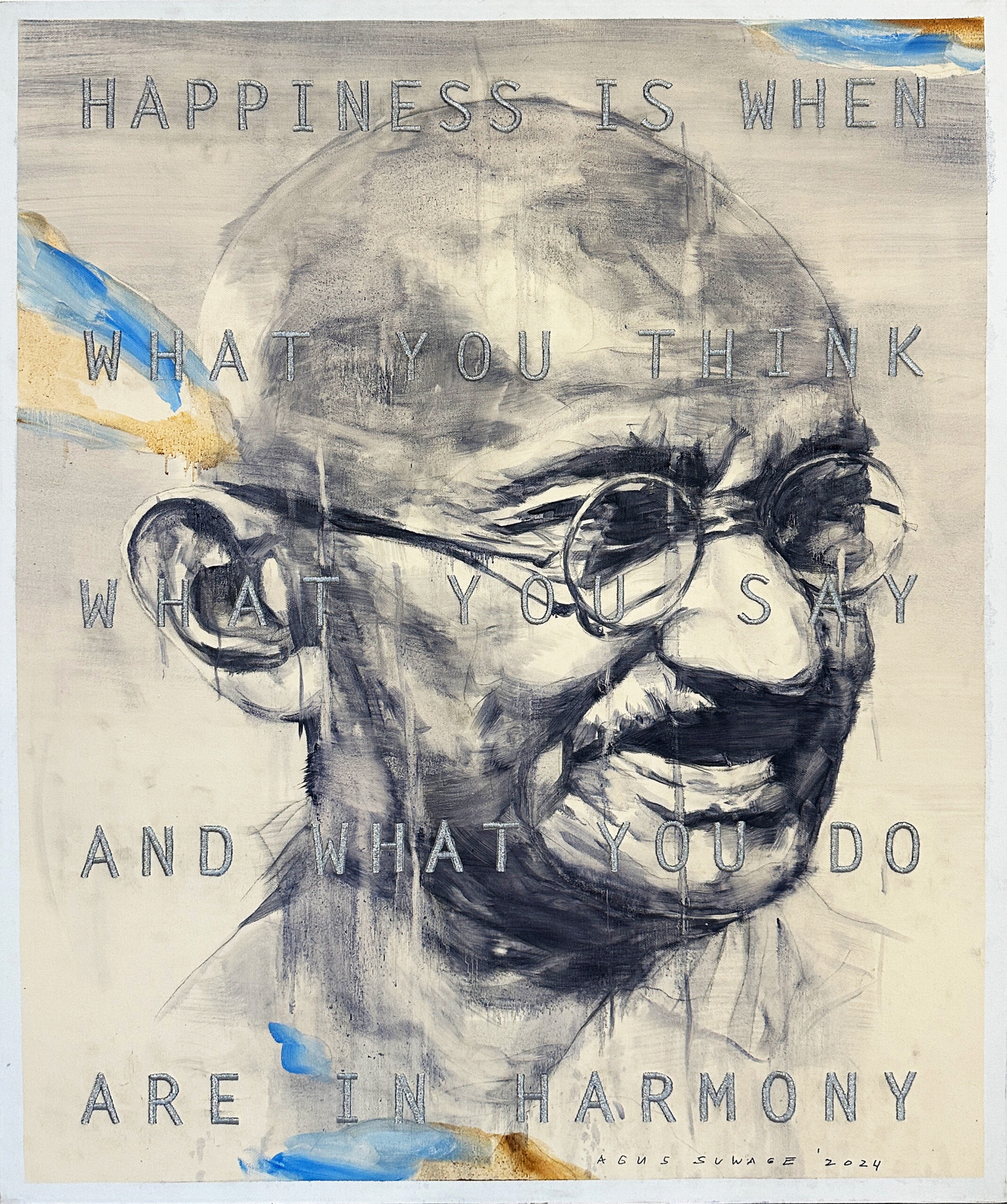 Agus Suwage | Happiness Is When What You Think What You Say And What ...