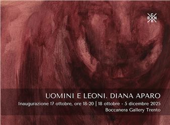Diana Aparo: Uomini e leoni - Boccanera Gallery, Trento