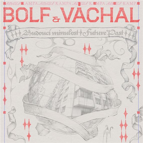 Josef Bolf & Josef Váchal: Future Past - Museum Kampa, The Jan and Meda Mládek Foundation